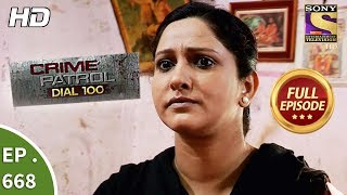 Crime Patrol Dial 100  Ep 668  Full Episode  13th December 2017 [upl. by Hunsinger416]