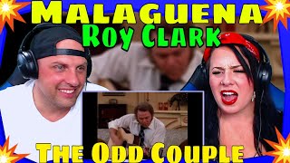 First Time Hearing Malaguena by Roy Clark on The Odd Couple  THE WOLF HUNTERZ REACTIONS [upl. by Arno220]