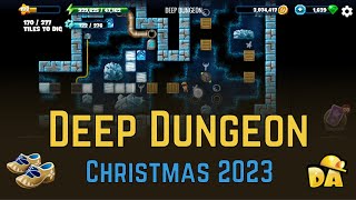 Deep Dungeon  10 Christmas 2023  Diggys Adventure [upl. by Scot]