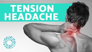 TENSION HEADACHE Symptoms And Treatment [upl. by Tooley637]