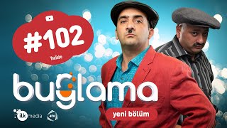 quotBuğlamaquot 102 Yeni 03072021 [upl. by Zakarias]