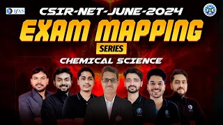 CSIR NET June 2024 Exam Mapping Series for Chemical Science  IFAS Chemistry [upl. by Greenleaf131]