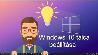 Windows 10 tálca alkalmazások beállítása [upl. by Esineg]