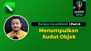 Coreldraw 2023 Full Tutorial  Menumpulkan Sudut [upl. by Lleryd]