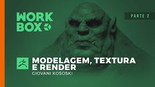 Modelagem Textura e Render • Parte 2  Workbox [upl. by Ppik]