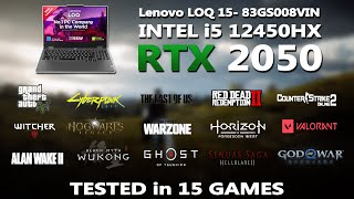 LENOVO LOQ i5 12450HX  RTX 2050 Gaming Benchmark Test  Tested in 15 Games  RTX 2050 [upl. by Cynthie]