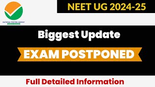 Neet ug 2024 exam postponed  biggest update  Neet ug 2024  neet 2024 [upl. by Tiduj]