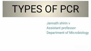 Types of PCRVariations of PCRNestedReal timeInverseReverse transcriptionAnchoredAsymmetric [upl. by Edmunda]