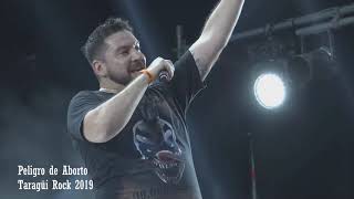 Taragui Rock 2019  Peligro de Aborto  PDA  Recital Completo [upl. by Lindo]