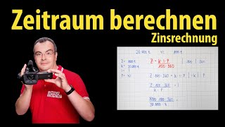 Zeitraum berechnen  Zinsrechnung  KIPFormel  Formel umstellen  einfach erklärt  Lehrerschmidt [upl. by Hartill]