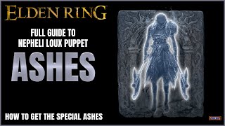 Elden Ring  Nepheli Loux Puppet Ashes Guide [upl. by Aned]