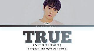 DOKO 도코  True Vertitas Sisyphus The Myth OST Part 5 Lyrics HanRomEng [upl. by Quiteris]