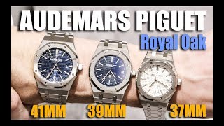 Audemars Piguet Royal Oak 37mm vs 39mm 41mm [upl. by Ihteerp]