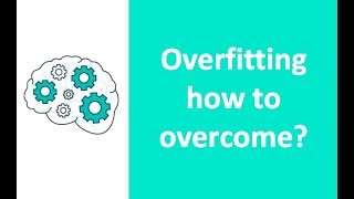 How to overcome Overfitting and Underfitting [upl. by Edda]