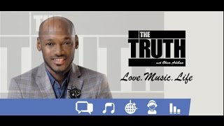 The Truth about 2Face  THE TRUTH Episode 2 [upl. by Esiled]