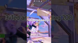 Lightwork easy 200 in a 3v1 😭 💀 fortnite fortniteclips fortnitefunny [upl. by Nakada]