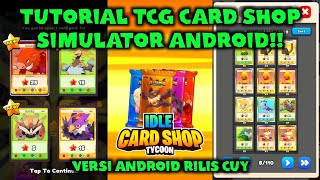 CARA BERMAIN GAME TCG CARD SHOP SIMULATOR VERSI ANDROID [upl. by Murtagh]