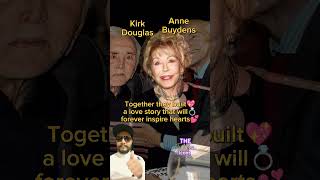 Love Story of Kirk Douglas and Anne Buydens ❤️ antesedepois [upl. by Culliton]