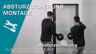 Montage Absturzsicherung in Kombination mit RAFF S und komb IGI Rollo [upl. by Fawnia]