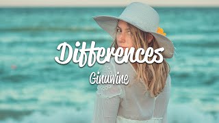 Ginuwine  Differences Lyrics [upl. by Bartko458]