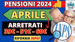 NOVITÀ Aumenti PENSIONI 🧮 CALCOLO dei CONGUAGLI di APRILE 60 Euro per la RIFORMA IRPEF 2024 [upl. by Juanita]