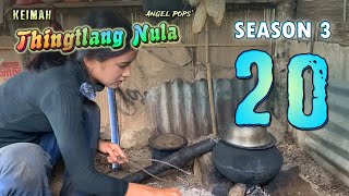 Keimah Thingtlang Nula S3  Epi 20 [upl. by Nreval]