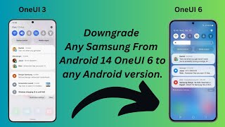 Downgrade any Samsung Phone from Android 14 OneUI 61 to any Android and OneUI version  English [upl. by Airbmak]