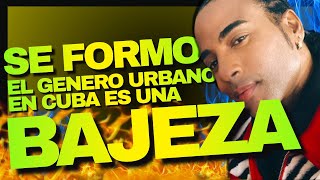 YOTUEL Explota Contra💥El Genero URBANO🔥La Musica URBANA en CUBA Es Una BAJEZA La Diosa Al ATAQUE [upl. by Slen]