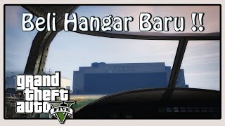 GTA 5 8 NGAKAK  Update Smuggler Run bisa beli Hangar Cepawat [upl. by Oicnanev]