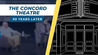 Concord Theatre 90th Anniversary Celebration [upl. by Nickerson]