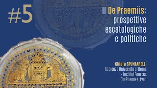 5 Il quotDe Praemiisquot prospettive escatologiche e politiche Chiara Spuntarelli [upl. by Gaither859]