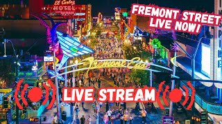 Las Vegas LIVE Fremont street Vegas LIVE Now [upl. by Gaylor3]