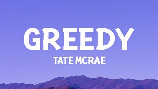 TateMcRae  greedy Lyrics [upl. by Hpesoj]