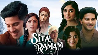 Sita Ramam Full Movie In Hindi  Dulquer Salmaan Mrunal Thakur Rashmika Mandanna  Facts amp Review [upl. by Kim]