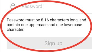 Password Must Be 816 Characters Long And Contains One Uppercase And One Lowercase Character [upl. by Onitsirc]