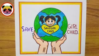 Save Girl Child Drawing  save girl child poster  International Day of girl child day drawing [upl. by Vijnas]