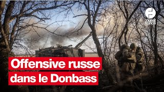 Guerre en Ukraine  létau russe se resserre dans le sudDonbass une ville stratégique menacée [upl. by Erving85]