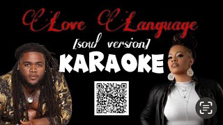 Snoobie92 feat Cecily Wilborn karaoke Love Language soul version [upl. by Nagiem740]