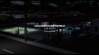 Neighborhood Express Car Wash Site 1 Compton Review [upl. by Eldwen]