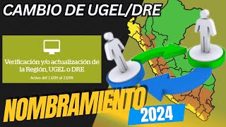 📘😱SE PUEDE CAMBIAR DE UGEL NOMBRAMIENTO 2024 [upl. by Ronel82]