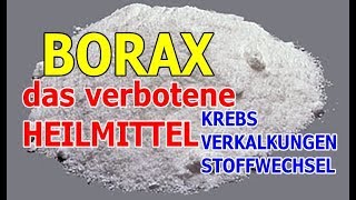 1 BORAX BOR vergessenes und verbotenes Heilmittel  Die Pharma freuts [upl. by Appleby]