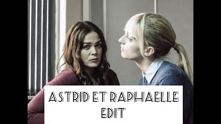 Astrid et Raphaelle  Edit Ashaelle [upl. by Loise]