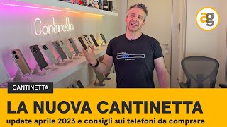 CHE SMARTPHONE ACQUISTARE OGGI Nuova Cantinetta 2023 [upl. by Ielirol769]