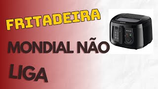 Fritadeira Mondial com Defeito não Liga Resolvido [upl. by Yenobe]