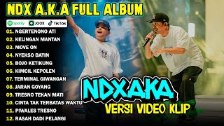 NDX AKA FULL ALBUM TERBARU VIRAL 2024  NGERTENONO ATI KELINGAN MANTAN [upl. by Huberman]