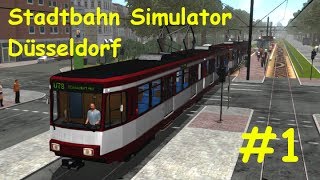 Lets Play Stadtbahn Simulator Düsseldorf Teil 1  Messe Nord  Düsseldorf Hbf [upl. by Oap533]