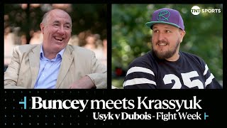 Buncey meets Krassyuk  Oleksandr Usyk v Daniel Dubois  Exclusive usykdubois boxing interview [upl. by Ledif902]