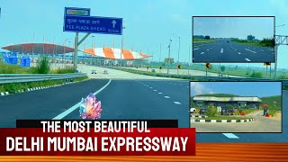 Delhi Mumbai Expressway The Fastest and the Most Beautiful Expressway of India – Latest Update [upl. by Anirrehs]