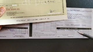 Axis Bank Account Pay Cheque Deposit  Axis Bank me Cheque jama kaise kare  Axis Bank Cheque Form [upl. by Irrek387]