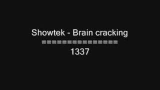 Showtek  Brain Cracking [upl. by Ahsieki]